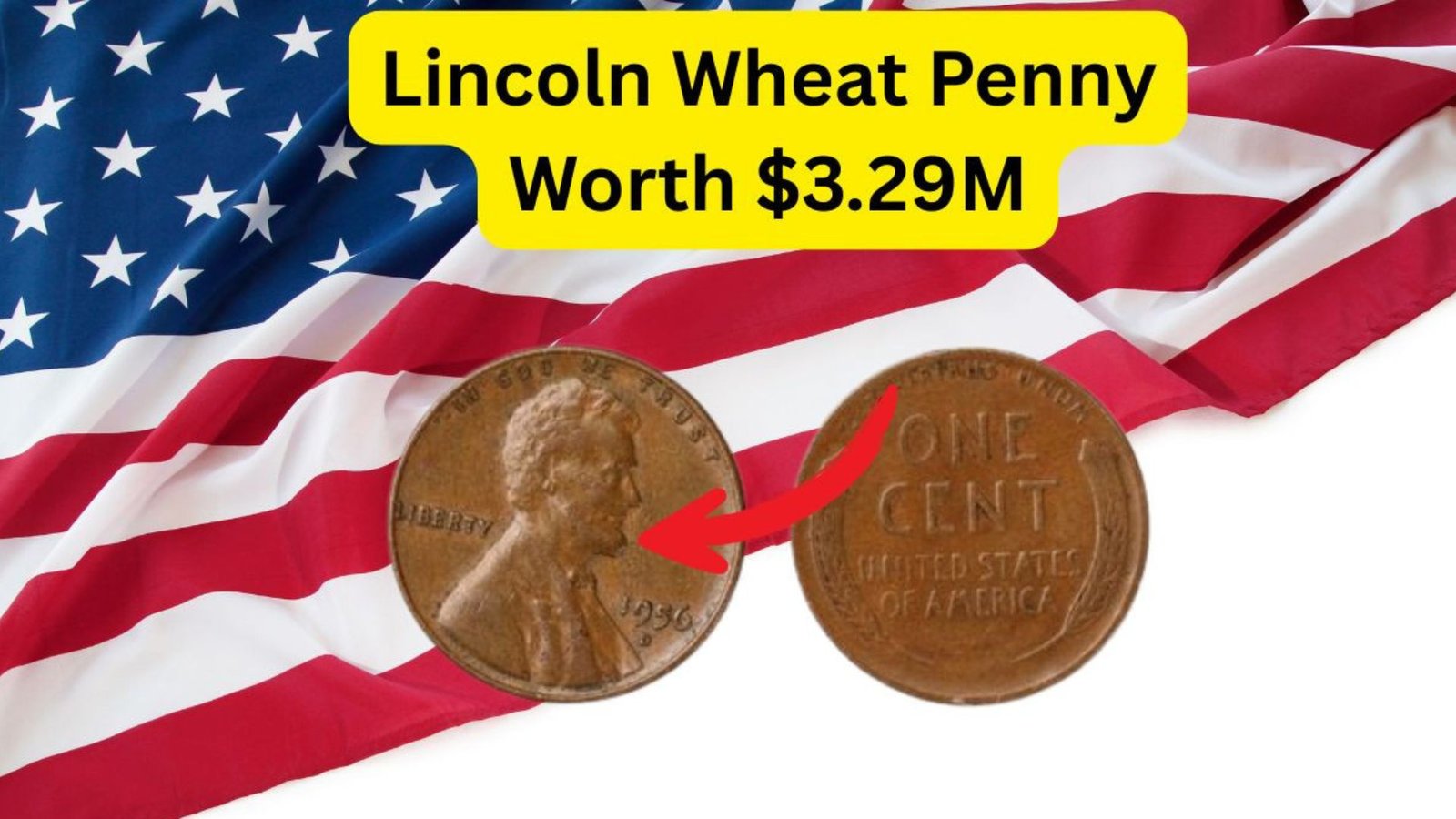 10 Rare Lincoln Wheat Pennies Worth $3.29 Million Each