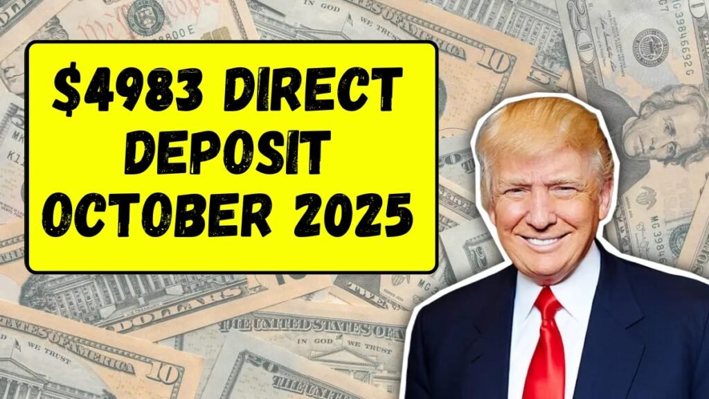$4983 Direct Deposit October 2025