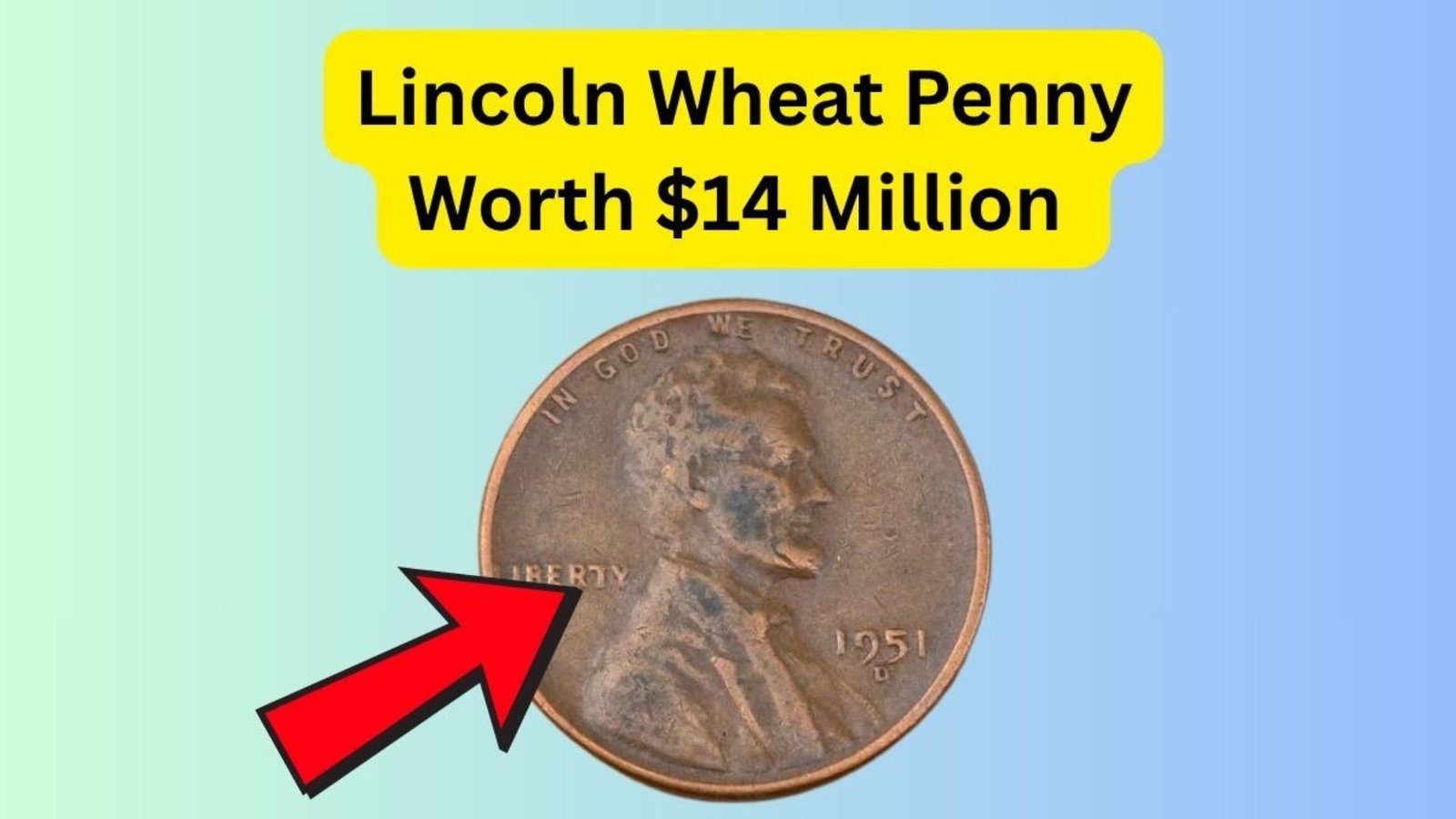 Could You Find the $14 Million Lincoln Wheat Penny Still in Circulation