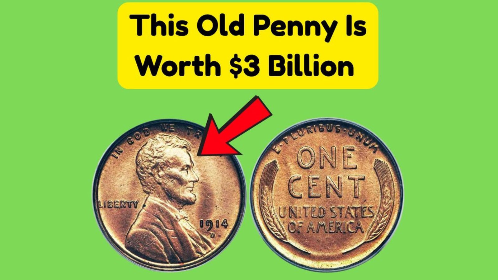 The $3 Billion Lincoln Wheat Penny That Might Be in Your Wallet Right Now