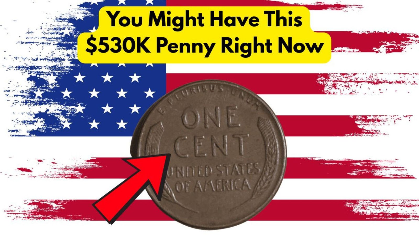 The Lincoln Wheat Penny Worth $530K Still Circulating Today